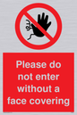 PA6094: Please do not enter without a face covering