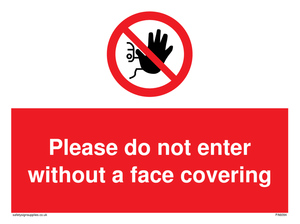 PA6094: Please do not enter without a face covering