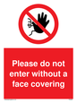 PA6094: Please do not enter without a face covering