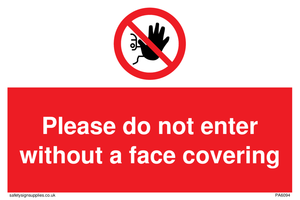 PA6094: Please do not enter without a face covering
