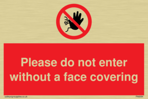 PA6094: Please do not enter without a face covering