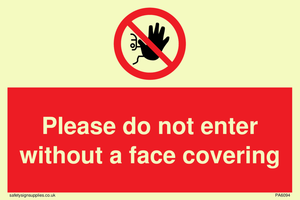 PA6094: Please do not enter without a face covering