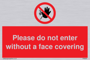 PA6094: Please do not enter without a face covering