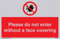 PA6094: Please do not enter without a face covering