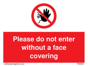 PA6094: Please do not enter without a face covering