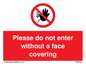 PA6094: Please do not enter without a face covering