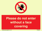 PA6094: Please do not enter without a face covering