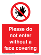 PA6094: Please do not enter without a face covering