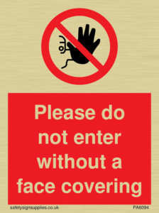 PA6094: Please do not enter without a face covering