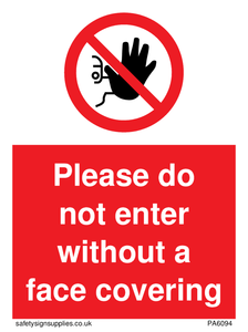 PA6094: Please do not enter without a face covering