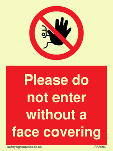 PA6094: Please do not enter without a face covering