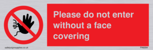 PA6094: Please do not enter without a face covering