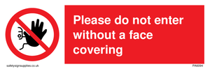 PA6094: Please do not enter without a face covering