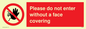 PA6094: Please do not enter without a face covering