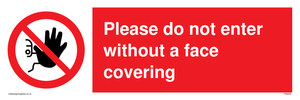 PA6094: Please do not enter without a face covering