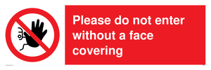 PA6094: Please do not enter without a face covering