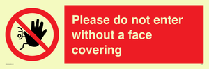 PA6094: Please do not enter without a face covering