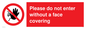 PA6094: Please do not enter without a face covering