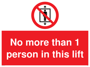 PA6099: No more than 1 person in this lift