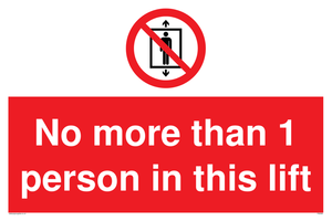 PA6099: No more than 1 person in this lift