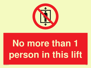 PA6099: No more than 1 person in this lift