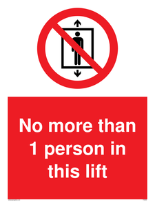 PA6099: No more than 1 person in this lift
