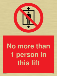 PA6099: No more than 1 person in this lift