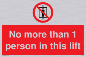 PA6099: No more than 1 person in this lift