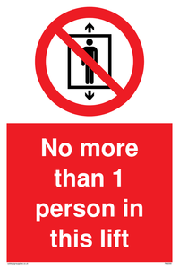 PA6099: No more than 1 person in this lift