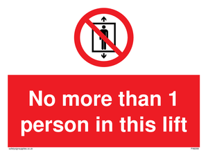 PA6099: No more than 1 person in this lift