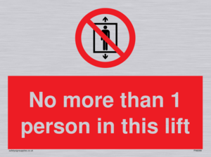 PA6099: No more than 1 person in this lift