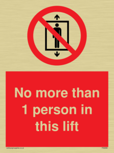 PA6099: No more than 1 person in this lift