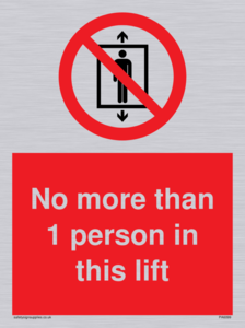 PA6099: No more than 1 person in this lift