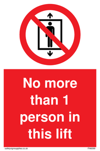PA6099: No more than 1 person in this lift