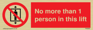 PA6099: No more than 1 person in this lift