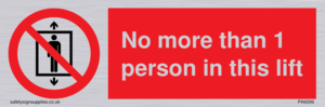 PA6099: No more than 1 person in this lift