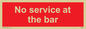 PA6144: No service at the bar