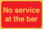 PA6144: No service at the bar