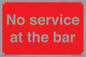 PA6144: No service at the bar