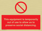 PA6162: This equipment is temporarily out of use to allow us to preserve social distancing.