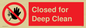 PA6164: Closed for Deep Clean