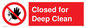 PA6164: Closed for Deep Clean