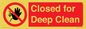 PA6164: Closed for Deep Clean