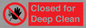 PA6164: Closed for Deep Clean