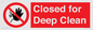 PA6164: Closed for Deep Clean