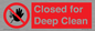 PA6164: Closed for Deep Clean