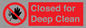 PA6164: Closed for Deep Clean