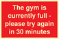PA6191: The gym is currently full - please try again in 30 minutes
