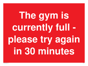 PA6191: The gym is currently full - please try again in 30 minutes