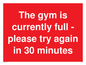 PA6191: The gym is currently full - please try again in 30 minutes